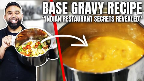 How To Make BASE GRAVY | AUTHENTIC British Indian Restaurant Style *2023 UPDATE*