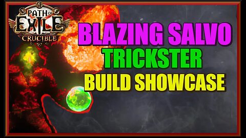 [POE 3.21] Ultimate Trickster Guide: Unleash the Power of Cast on Crit Blazing Salvo Build Showcase