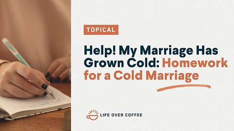 Chapter Nine: Homework for a Cold Marriage