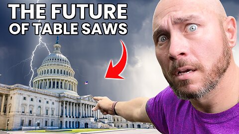 The US Government is About to Change Table Saws FOREVER!