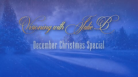 Visioning Prayer Session: December Christmas Special [December 2023]