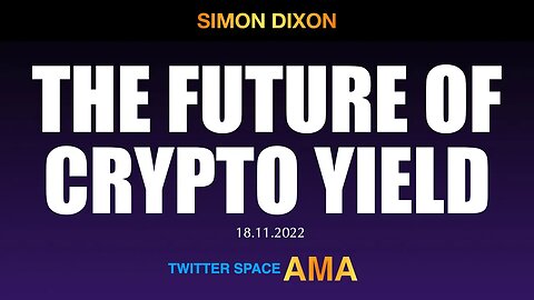 Twitter Spaces AMA - The Future of Crypto Yield