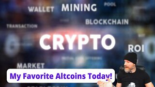 Here are some of my favorite altcoins today!