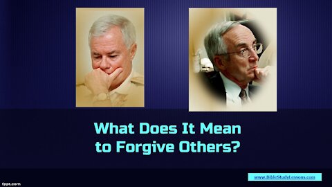 Video Bible Study: Forgiving Others