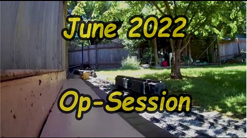 June 2022 Op Session