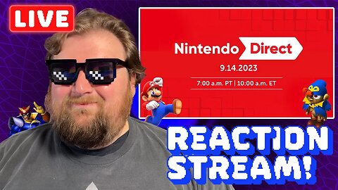Nintendo Direct 9.14.2023 Reaction & Thoughts ft. @fedorablewill