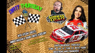DIRTY THURSDAY – With NASCAR Driver Amber Balcaen and Norman County Raceway Announcer, Mark Askelson