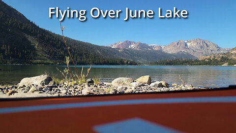 Flying Over June Lake