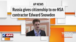 Tipping Point - Edward Snowden Granted Russian Citizenship