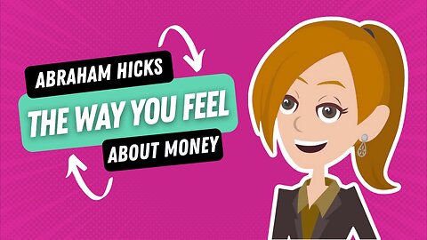 Abraham Hicks: Change The Way You Feel About Money | Vibe High Channel #abrahamhicks