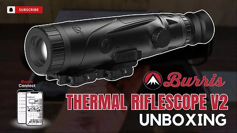 Unboxing the NEW V2 Burris Thermal Scope - Gateway to Advanced Night Hunting