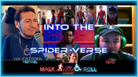 Into The Spider-Verse Rumors And Possible Upcoming Spider Man Movies | Walk And Roll Podcast Clip