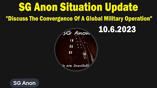 SG Anon Situation Update Oct 6: "Discuss The Convergence Of A Global Military Operation"