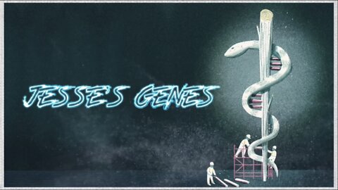 JESSE’S GENES