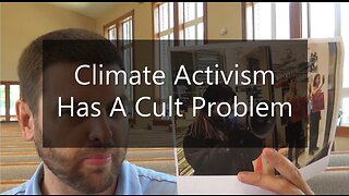 Climate Activism Has A Cult Problem