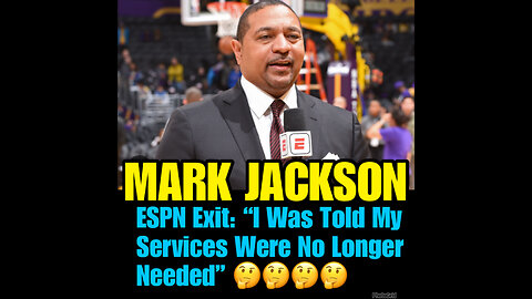 Mark Jackson let go by ESPN! They said his service was no longer needed