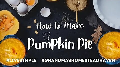 How to Make Homemade Pumpkin Pie - Super Easy #beginnerfriendly #homesteading #keto #lowcarb