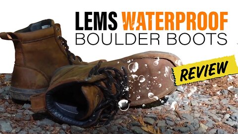 Lems Waterproof Boulder Boot Review - the best minimalist boots?