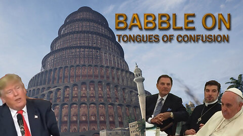 BABBLE ON: Tongues of Confusion by David Barron
