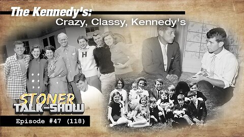 The Kennedys: Crazy, Classy, Kennedy's