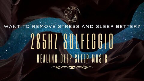 BLACK SCREEN Deep Sleep Music ✦ 285 Hz Solfeggio Frequency ✦ Regenerate Tissue & Remove Stress