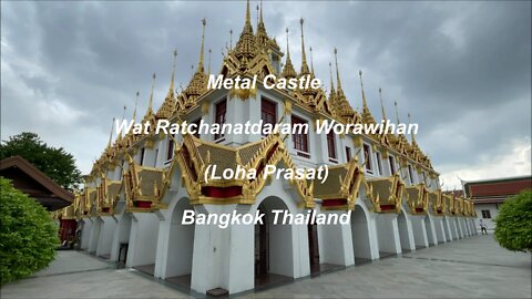 Metal Castle Wat Ratchanatdaram Worawihan Loha Prasat in Bangkok Thailand