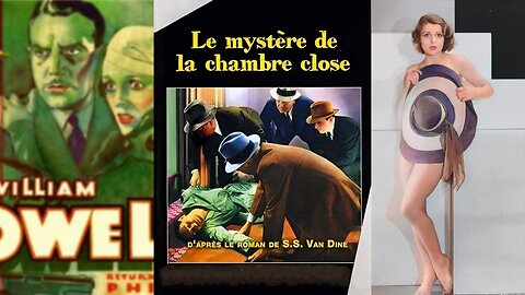 LE MYSTERE DE LA CHAMBRE CLOSE (1933) William Powell et Mary Astor | Crime, Drame, Mystère | N&B