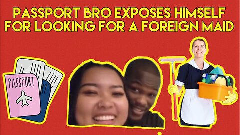 ✈️Passport Bro Seeking Foreign Maid #passport #passportbros #foreignmaid #maid #maidservice #viral