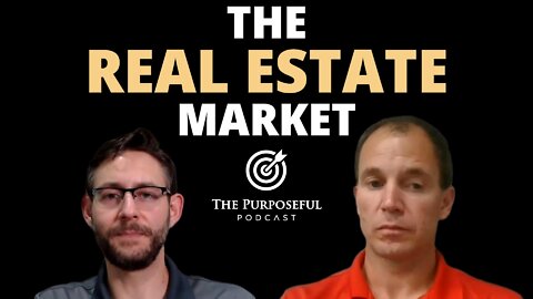Episode 33 - The Real Estate Market