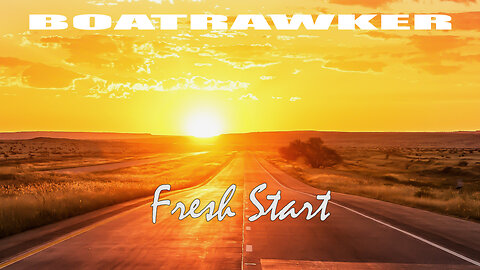 Fresh Start (Boatrawker Original)