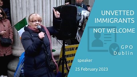 Speaker - Unvetted Immigrants Not Welcome - 25 Feb 2023