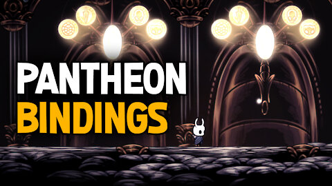 Hollow Knight Pantheon of Hallownest With Bindings