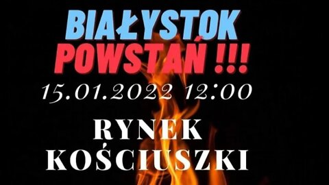 Niezalezni Białystok - protest Białystok POWSTAŃ