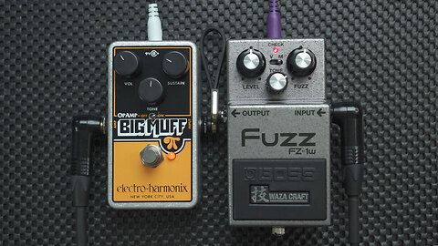 FX CHAIN: FUZZ STACKING (BOSS Fuzz FZ-1W Waza Craft + Electro-Harmonix Big Muff Pi Op-Amp)