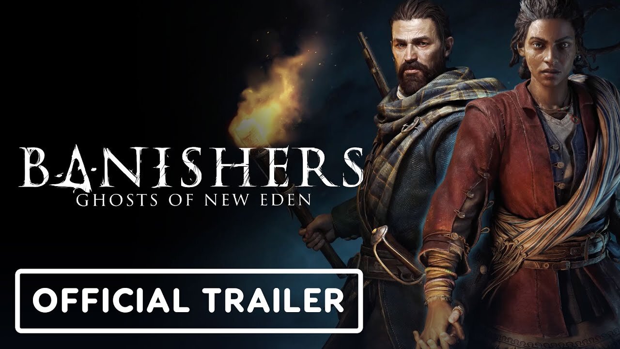 Banishers: Ghosts of New Eden - Official 'Embodying Two Characters' Trailer