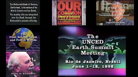 TRUTH ABOUT THE CLIMATE CON EXPOSED #ROTHSCHILD, UNCED (1992) EARTH SUMMIT + GEORGE HUNT INTERVIEW