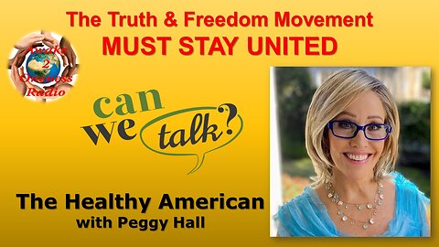 Peggy Hall The Healthy American - Truth & Freedom