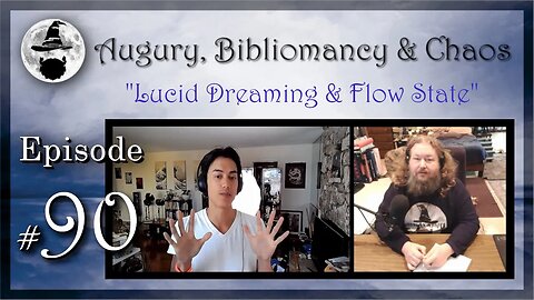 A.B.C. Ep 90: Lucid Dreaming & Flow State""