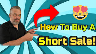 How To Buy A Short Sale