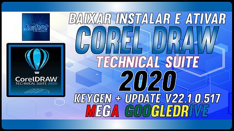 How to Download Install and Activate CorelDRAW Technical Suite 2020 v22.1.0.517 Multilingual Full Crack