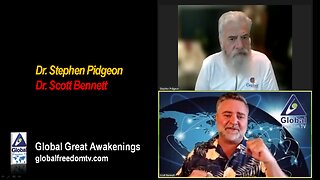 2023-05-24 Global Great Awakenings. Scott Bennett, Dr. Stephen Pidgeon.