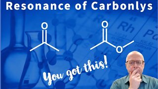 Organic Chemistry Resonance Practice - Resonance of Ketones and Esters (Carbonyls)