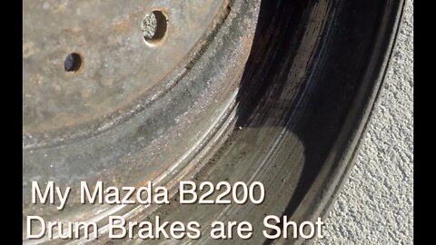 Building My Mazda B2200 [Ep] 3 (Replacing My Breaks)(PART 1)