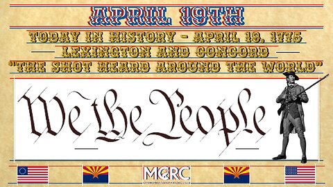 MCRC CELEBRATES PATRIOT DAY APRIL 19 1775