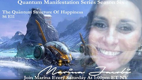 Marina Jacobi - The Quantum Structure Of Happiness - S6 E11