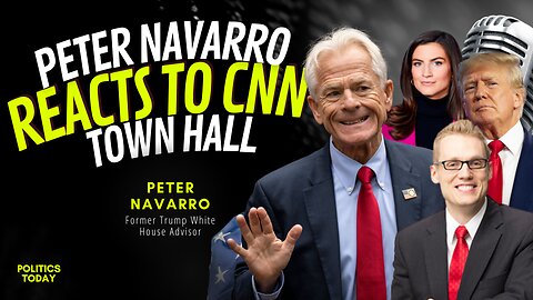 Peter Navarro Reacts to CNN Town Hall | President Donald Trump Interview With Kaitlan Collins!