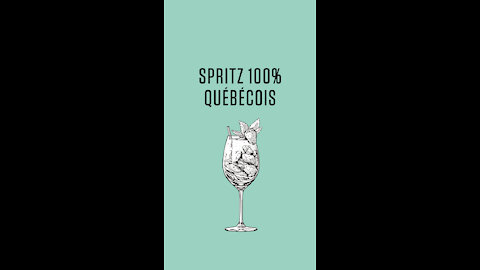 Spritz 100% québécois