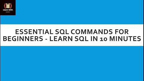 Essential SQL Commands for Beginners - Learn SQL in 10 Minutes | Learn With Sandy
