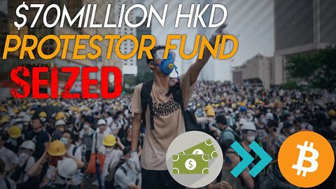 $70 Million protestor fund seized in HK, what does this mean for crypto?