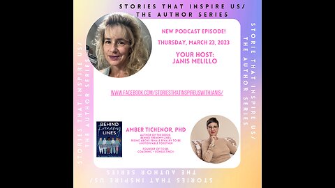 Stories That Inspire Us / The Author Series with Dr. Amber Tichnor, PhD - 03.23.23